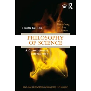 Philosophy of Science | Alex Rosenberg, Lee McIntyre (ISBN: 9781138331518)