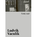 Český snář - Ludvík Vaculík