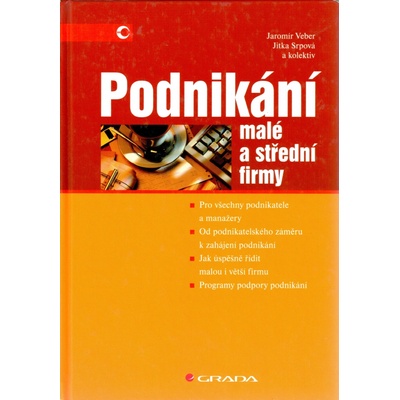 Podnikání malé a střední firmy - J. Veber, J. Srpová