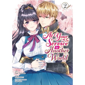 At Your Service in Another World (Manga) Vol. 2 | Pan Yamada (2025)