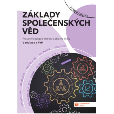 Základy společenských věd pro SOŠ - Pracovní sešit - Taktik