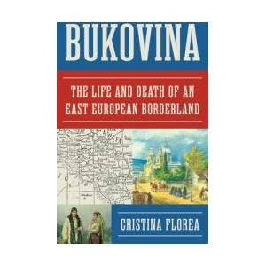 Bukovina | Cristina Florea (ISBN: 9780691276809)