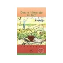 Donne informate sui fatti C - Easy Readers taliansky