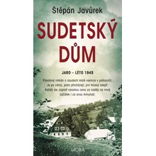 Sudetský dům - Javůrek Štěpán