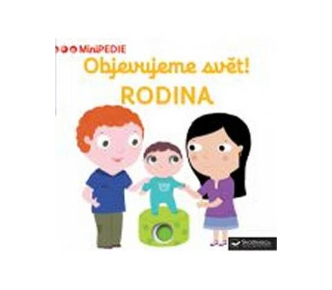 Objevujeme svět! Rodina