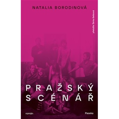 Pražský scénář - Natalia Borodinová