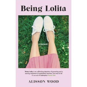 Being Lolita (ISBN: 9781398701212)