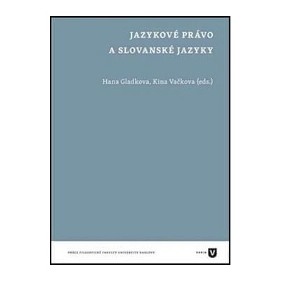 Jazykové právo a slovanské jazyky