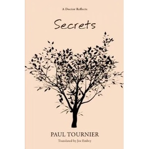 Secrets | Paul Tournier (ISBN: 9781620323588)