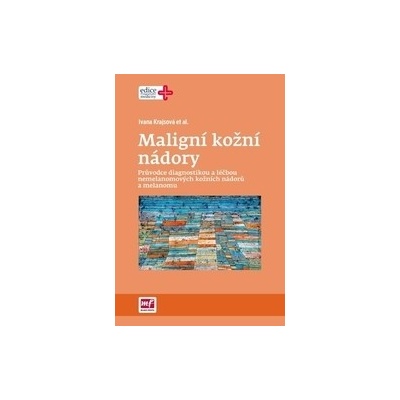 Maligní kožní nádory
