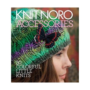 Knit Noro: Accessories (ISBN: 9781936096206)