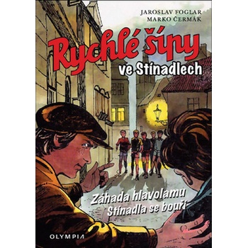 Rychlé šípy ve Stínadlech - Jaroslav Foglar