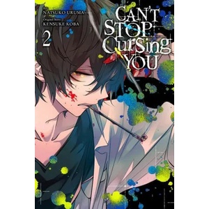 Can't Stop Cursing You, Vol. 2 (ISBN: 9781975321703)