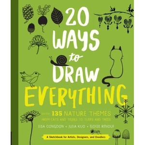 20 Ways to Draw Everything (ISBN: 9781631592676)