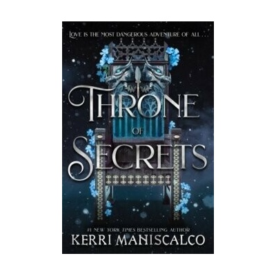 Throne of Secrets - Kerri Maniscalco