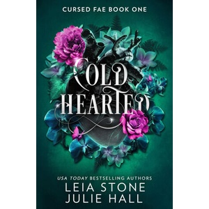 Cold Hearted | Leia Stone, Julie Hall (ISBN: 9780008706890)