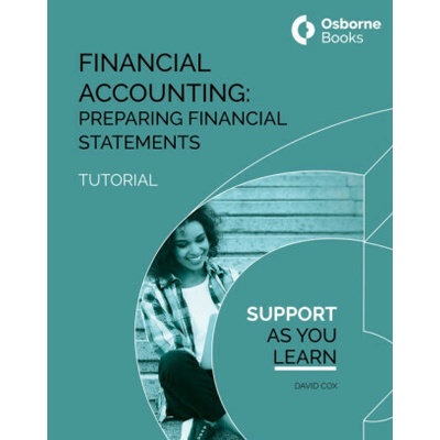 Financial Accounting: Preparing Financial Statements Tutorial - Cox David