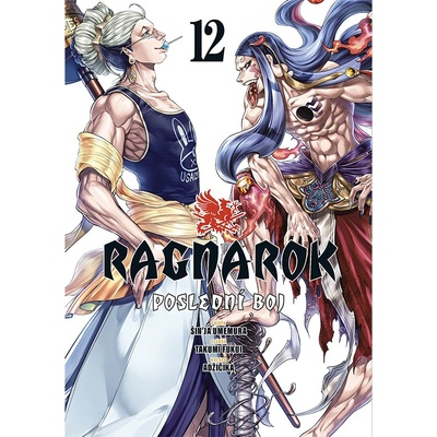 Ragnarok: Poslední boj 12 - Shinya Umemura, Takumi Fukui, Azychika