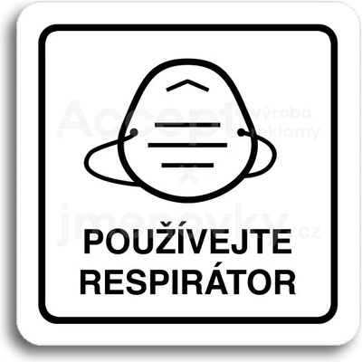 ACCEPT Piktogram používejte respirátor IV - bílá tabulka - černý tisk
