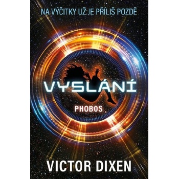 Phobos 1 - Vyslání - Victor Dixen