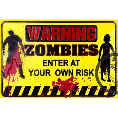Ceduľa Warning Zombies