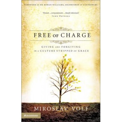 Free of Charge | Miroslav Volf