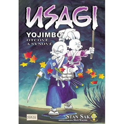 Usagi Yojimbo Otcové a synové - Stan Sakai