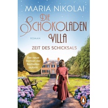 Die Schokoladenvilla - Zeit des Schicksals