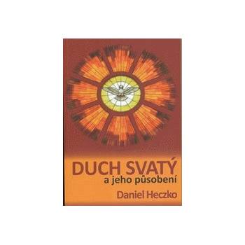 Duch svatý a jeho působení