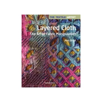 Image 1 of Textile Artist: Layered Cloth | Ann Small