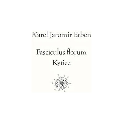 Fasciculus florum Kytice