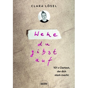 Wehe, du gibst auf (ISBN: 9783689690212)