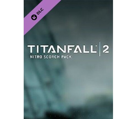 Titanfall 2: Nitro Scorch Pack