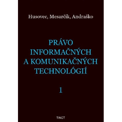 Právo informačných a komunikačných technológií 1