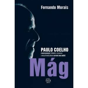 Paulo Coelho Mág | Fernando Morais (ISBN: 9788025701263)