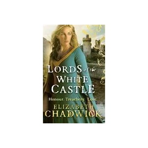 Lords Of The White Castle | Elizabeth Chadwick (ISBN: 9780751551839)