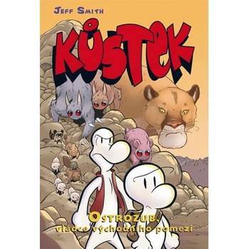 Kůstek Ostrozub, vládce východního pomezí