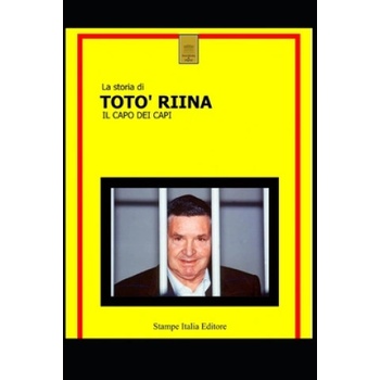 Toto Riina | Stampe Italia, Giuliano Spina