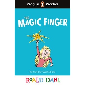 Penguin Readers Level 2: Roald Dahl The Magic Finger (ISBN: 9780241611104)