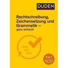 Ganz einfach! - Rechtschreibung, Zeichensetzung und Grammatik