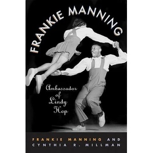 Frankie Manning | Manning (ISBN: 9781592135646)