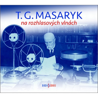 T. G. Masaryk na rozhlasových vlnách