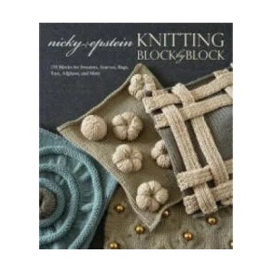 Knitting Block by Block | Nicky Epstein (2014)