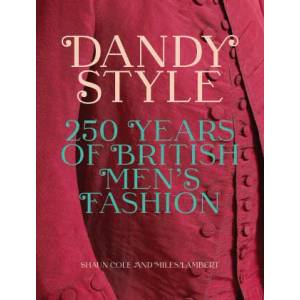 Dandy Style | Shaun Cole, Miles Lambert (ISBN: 9780300254136)