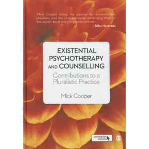 Existential Psychotherapy and Counselling | Mick Cooper (ISBN: 9781446201312)