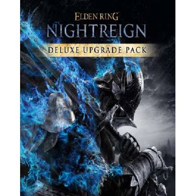 Elden Ring NIGHTREIGN Deluxe Upgrade Pack