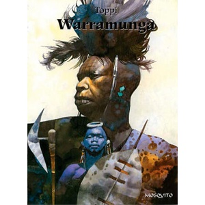 Warramunga | Sergio Toppi (ISBN: 9782352834298)