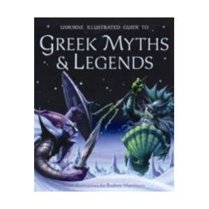 Illustrated Guide to Greek Myths and Legends (ISBN: 9780746087190)