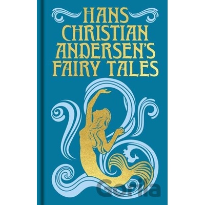 Hans Christian Andersen's Fairy Tales