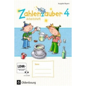 Zahlenzauber - Mathematik für Grundschulen - Ausgabe Bayern 2014 - 4. Jahrgangsstufe | Bettina Betz, Angela Bezold, Ruth Dolenc-Petz, Hedwig Gasteiger, Carina Hölz, Petra Ihn-Huber, Christine Kullen, Elisabeth Plankl, Beatrix Pütz, Carola Schraml, Karl-Wi